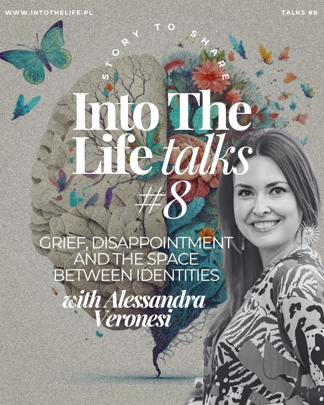 Into The Life Talks