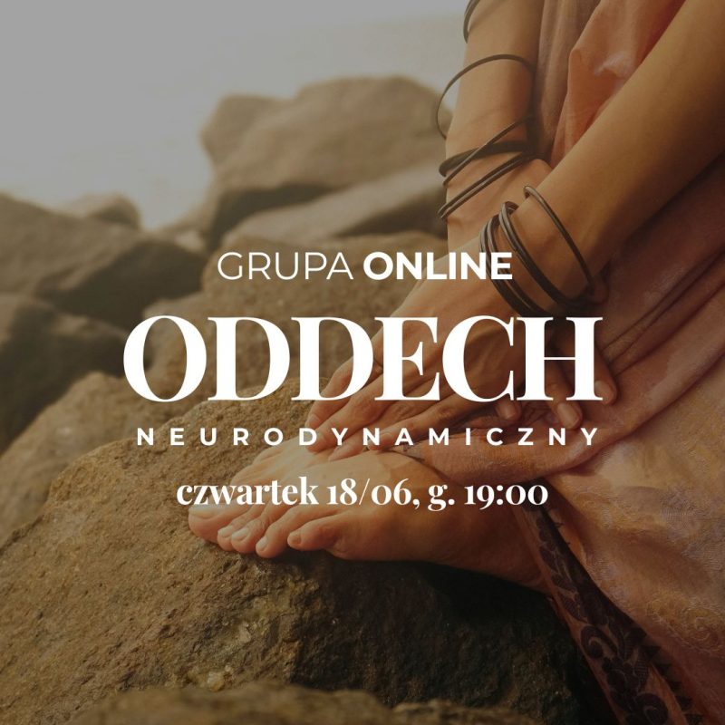 Oddech Neurodynamiczny grupa online